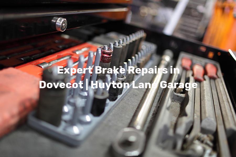 Brake repairs in Dovecot